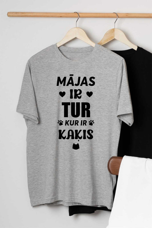 ''Mājas ir tur, kur ir kaķis'' T-krekls